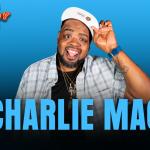 Charlie Mac ("Kill Tony")